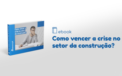 Ebook – Como vencer a crise no setor da construção